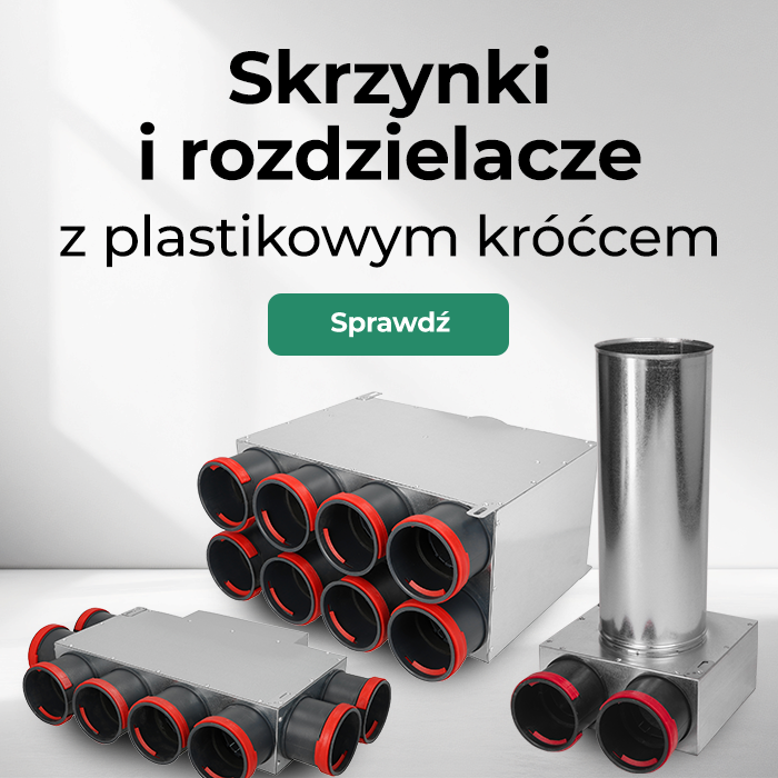 Skrzynki i rozdzielacze do rekuperacji  z plastikowym króćcem